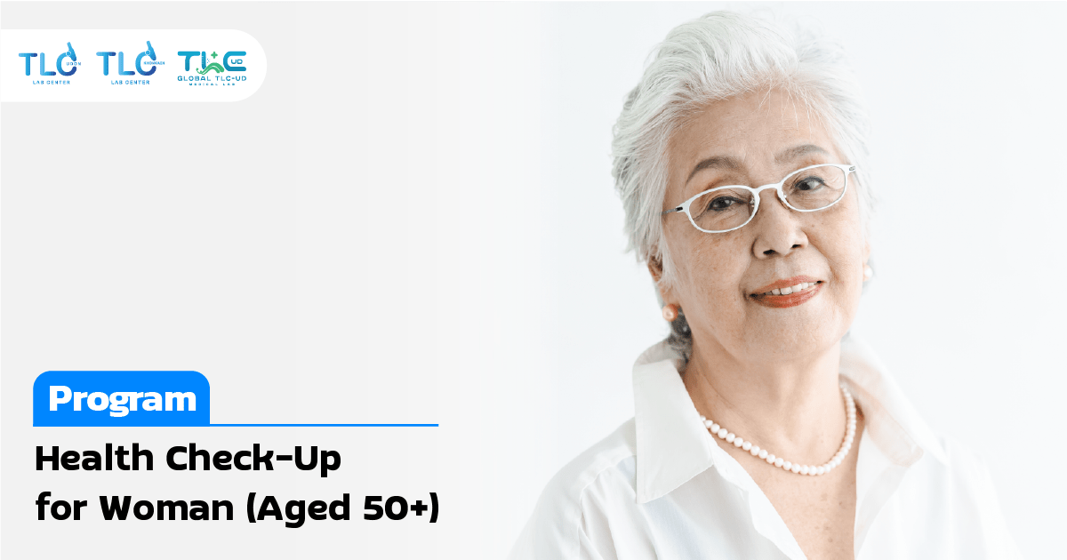 Health Check Up Program for Woman (Aged 50+)